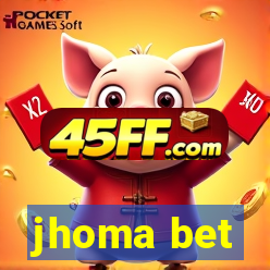 jhoma bet